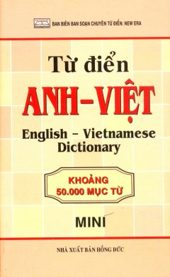 Từ Điển Anh – Việt (Khoảng 50.000 Mục Từ)