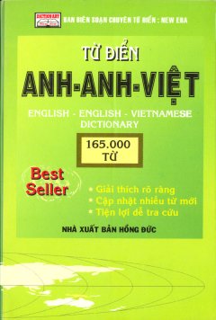 Từ Điển Anh – Anh – Việt (165.000 Từ) – Tái bản 12/07/2007