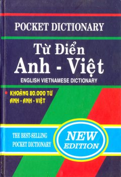 Từ Điển Anh – Việt (Khoảng 80.000 Từ Anh Anh Việt)