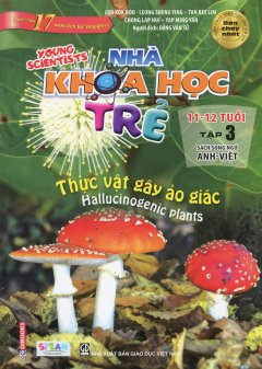 Nhà Khoa Học Trẻ 11-12 Tuổi – Tập 3 (Song Ngữ)