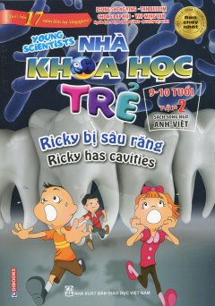 Nhà Khoa Học Trẻ 9-10 Tuổi – Tập 2 (Song Ngữ)