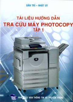 Tài Liệu Hướng Dẫn Tra Cứu Máy Photocopy