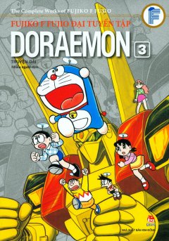 Fujiko F Fujio Đại Tuyển Tập – Doraemon Truyện Dài (Tập 3)