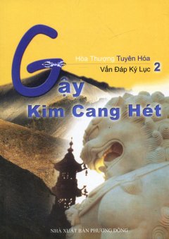 Gậy Kim Cang Hét – Tập 2