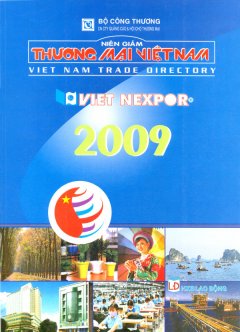 Niên Giám Thương Mại Việt Nam – Viet Nexpor 2009