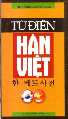 Từ Điển Hàn Việt – Tái bản 06/09/2009