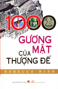 1000 Gương Mặt Của Thượng Đế