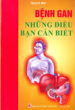 Bệnh Gan – Những Điều Bạn Cần Biết