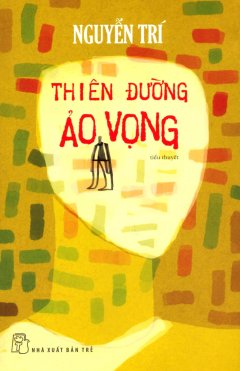 Thiên Đường Ảo Vọng