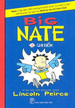 Big Nate – Tập 2: Ghi Điểm