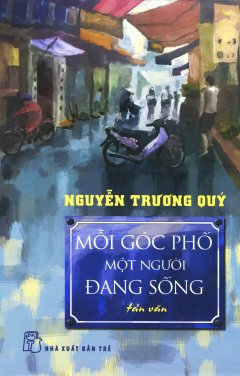 Mỗi Góc Phố Một Người Đang Sống