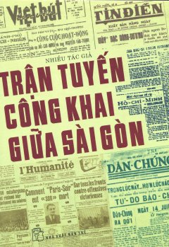 Trận Tuyến Công Khai Giữa Sài Gòn – Tái bản