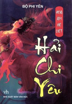 Hoa Âm Hệ Liệt – Hải Chi Yêu