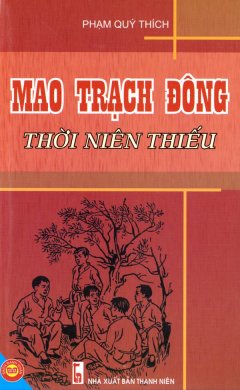 Mao Trạch Đông Thời Niên Thiếu