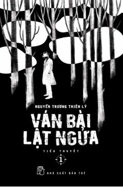 Ván Bài Lật Ngửa – Tập 1