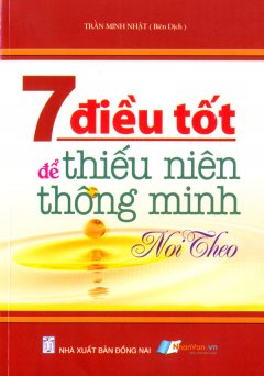 7 Điều Tốt Để Thiếu Niên Thông Minh Noi Theo