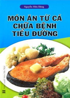 Món Ăn Từ Cá Chữa Bệnh Tiểu Đường