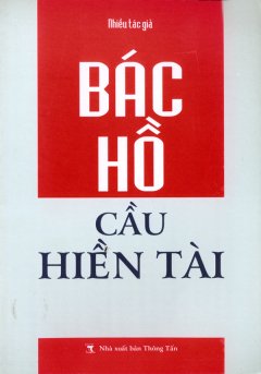 Bác Hồ Cầu Hiền Tài