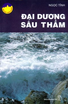 Đại Dương Sâu Thẳm – Gìn Giữ Thiên Nhiên