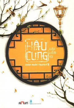 Hậu Cung Chân Hoàn Truyện – Tập 8