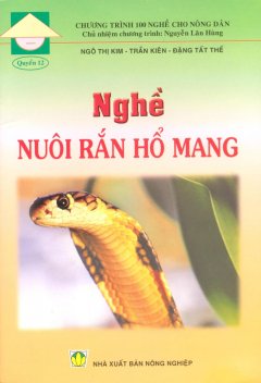 Nghề Nuôi Rắn Hổ Mang