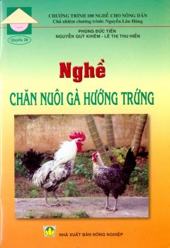 Nghề Chăn Nuôi Gà Hướng Trứng