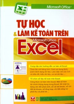 Tự Học Và Làm Kế Toán Trên Microsoft Office Excel