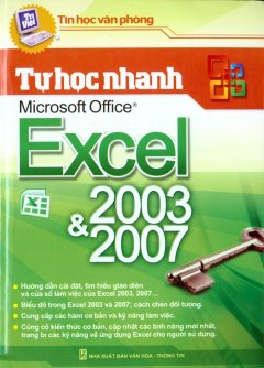 Tự Học Nhanh Microsoft Office Excel 2003 Và 2007