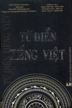 Từ Điển Tiếng Việt – Tái bản 06/09/2009