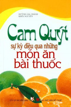 Cam Quýt – Sự Kỳ Diệu Qua Những Món Ăn Bài Thuốc