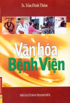 Văn Hóa Bệnh Viện