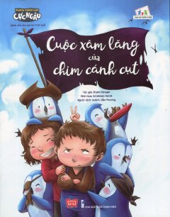 Những Người Bạn Cực Ngầu – Cuộc Xâm Lăng Của Chim Cánh Cụt