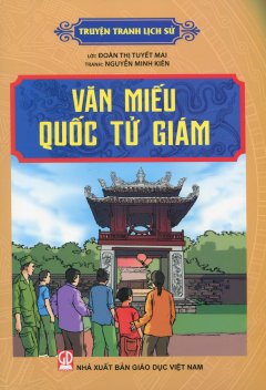 Truyện Tranh Lịch Sử – Văn Miếu Quốc Tử Giám