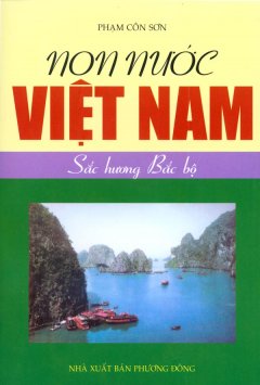 Non Nước Việt Nam – Sắc Hương Bắc Bộ