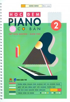 Học Đệm Piano Cơ Bản – Phần 2 (Tặng Kèm CD)