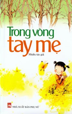 Trong Vòng Tay Mẹ