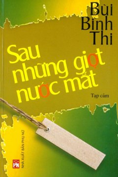 Sau Những Giọt Nước Mắt – Tái bản 03/2009