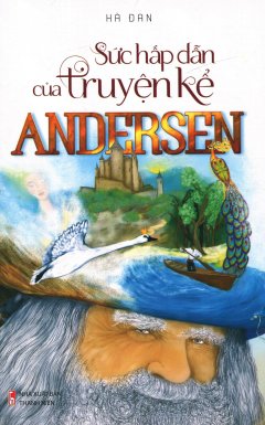 Sức Hấp Dẫn Của Truyện Kể Andersen