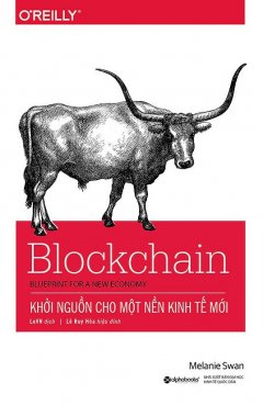 Blockchain – Khởi Nguồn Cho Một Nền Kinh Tế Mới