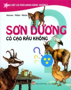 Động Vật Có Phải Đánh Răng Không? – Sơn Dương Có Cạo Râu Không? (Tập 3)