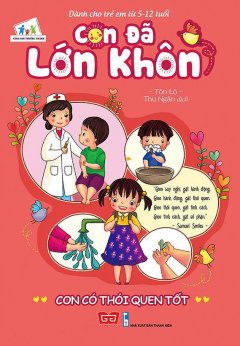 Con Đã Lớn Khôn – Con Có Thói Quen Tốt