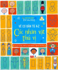 Vẽ Cơ Bản Từ A-Z – Các Nhân Vật Thú Vị