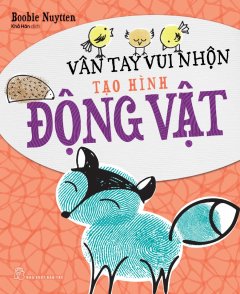 Vân Tay Vui Nhộn – Tạo Hình Động Vật