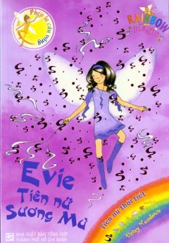 Phép Lạ Cầu Vồng (Tiên Nữ Thời Tiết) – Tập 12: Evie Tiên Nữ Sương Mù