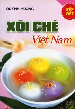 Xôi Chè Việt Nam