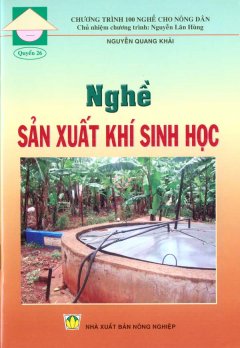 Nghề Sản Xuất Khí Sinh Học