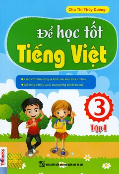 Để Học Tốt Tiếng Việt 3 – Tập 1
