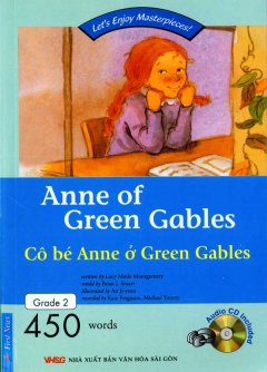 Cô Bé Anne Ở Green Gables (Kèm 1 CD) – Tái bản 09/2009