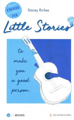 Little Stories To Make You A Good Person