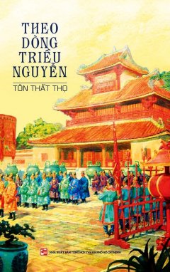 Theo Dòng Triều Nguyễn